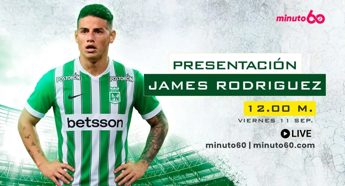 🔴 En vivo | Siga la presentación de James con Atlético Nacional y su primera rueda de prensa